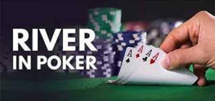 why is it called the river in poker